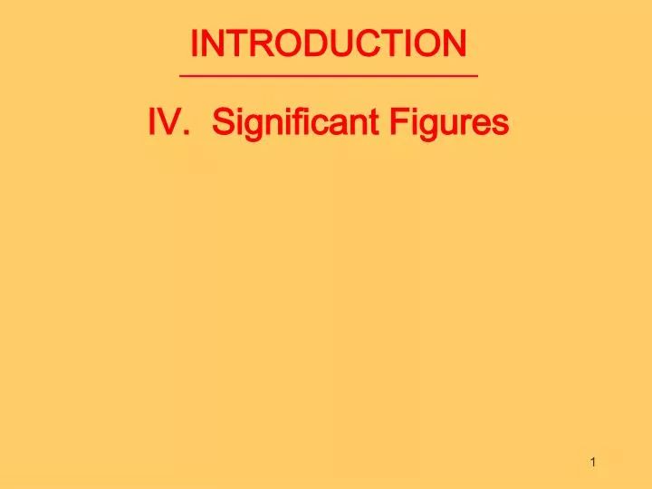 introduction iv significant figures