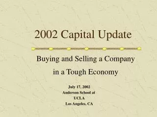 2002 Capital Update