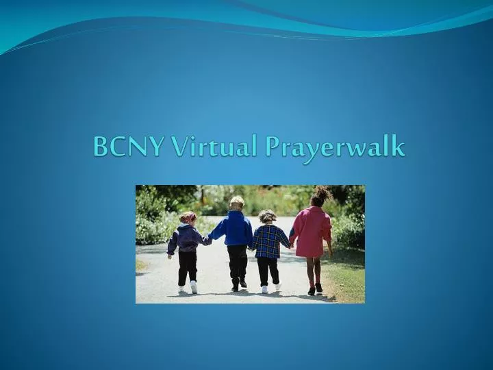 bcny virtual prayerwalk