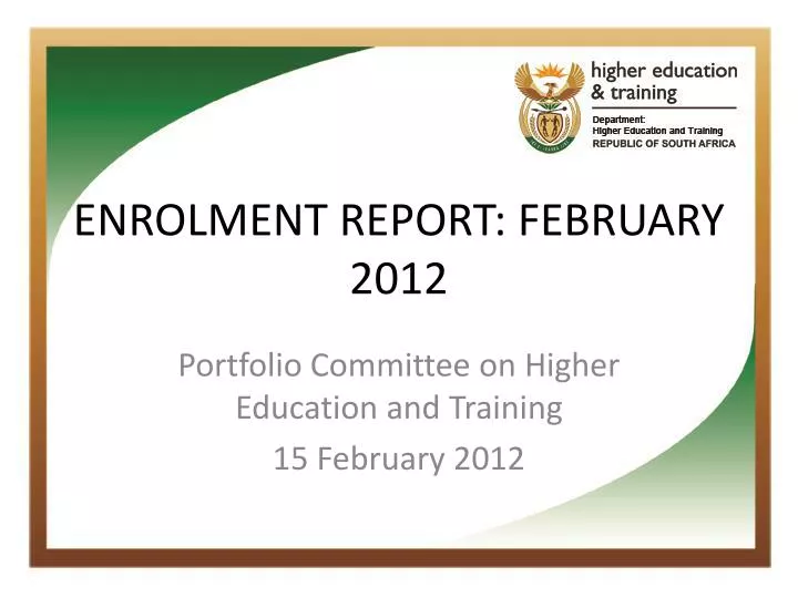 enrolment report february 2012