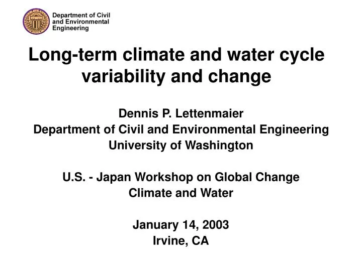long term climate and water cycle variability and change