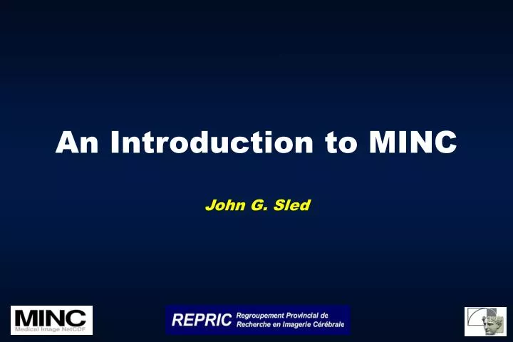 an introduction to minc