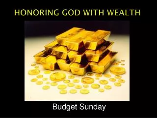 Honoring God With Wealth