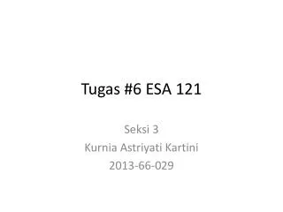 Tugas #6 ESA 121