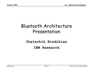 Bluetooth Architecture Presentation