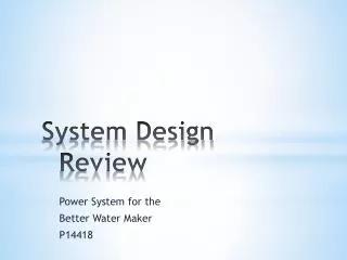 System Design Review