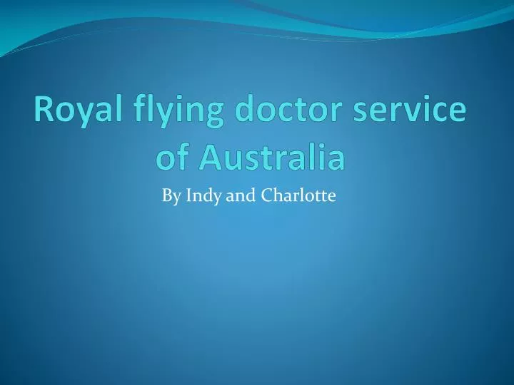 royal flying doctor service of a ustralia