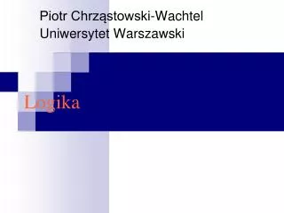 piotr chrz stowski wachtel uniwersytet warszawski