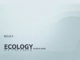 ECOLOGY tech Biology Version