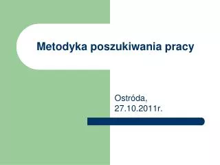 metodyka poszukiwania pracy