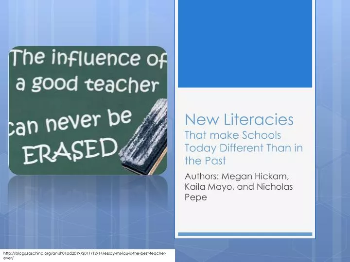 new literacies that make schools today different than in the past