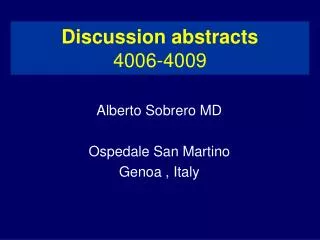 Discussion abstracts 4006-4009