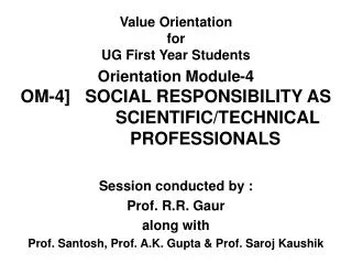 Value Orientation for UG First Year Students