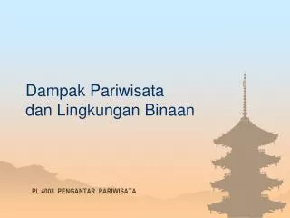 dampak pariwisata dan lingkungan binaan