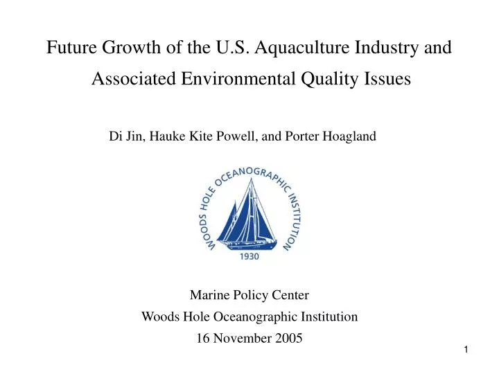 future growth of the u s aquaculture industry and associated environmental quality issues