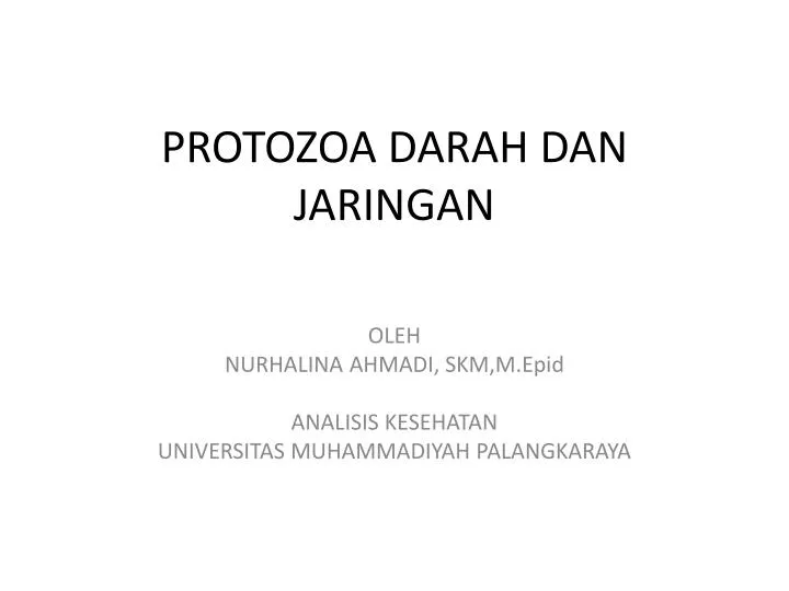 protozoa darah dan jaringan