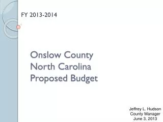 Onslow County North Carolina P roposed Budget