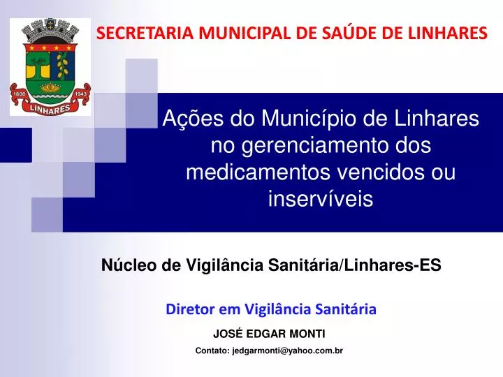 a es do munic pio de linhares no gerenciamento dos medicamentos vencidos ou inserv veis