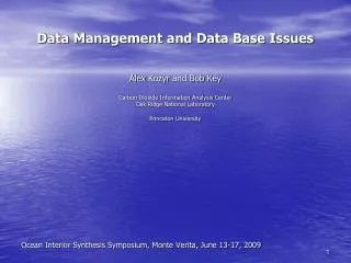 Data Management and Data Base Issues