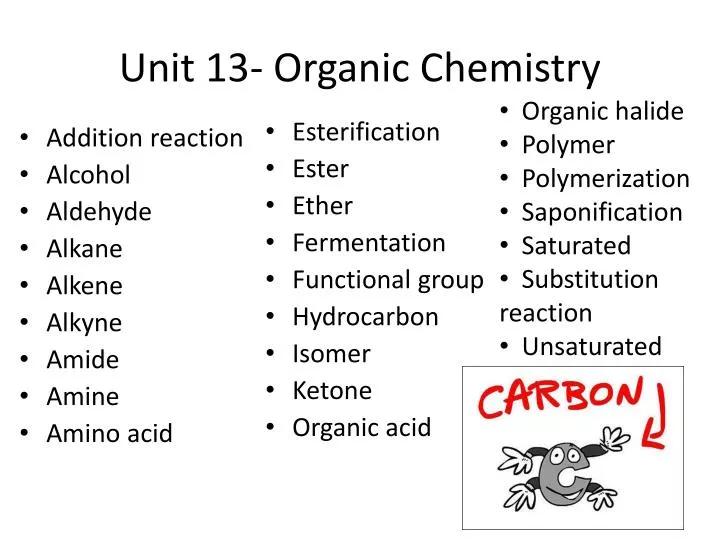 unit 13 organic chemistry