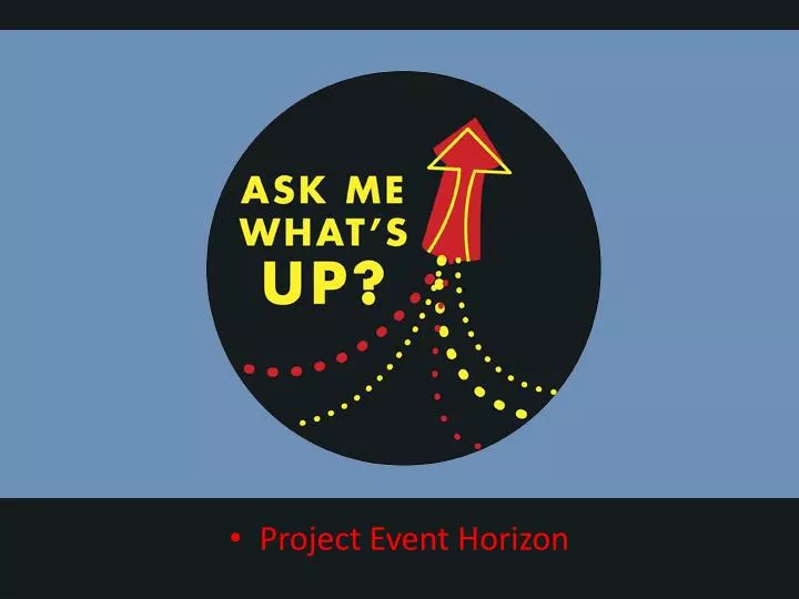 project event horizon