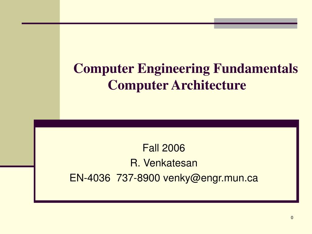 PPT - Computer Engineering Fundamentals Computer Architecture ...