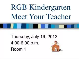 RGB Kindergarten Meet Your Teacher