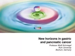 New horizons in gastric and pancreatic cancer