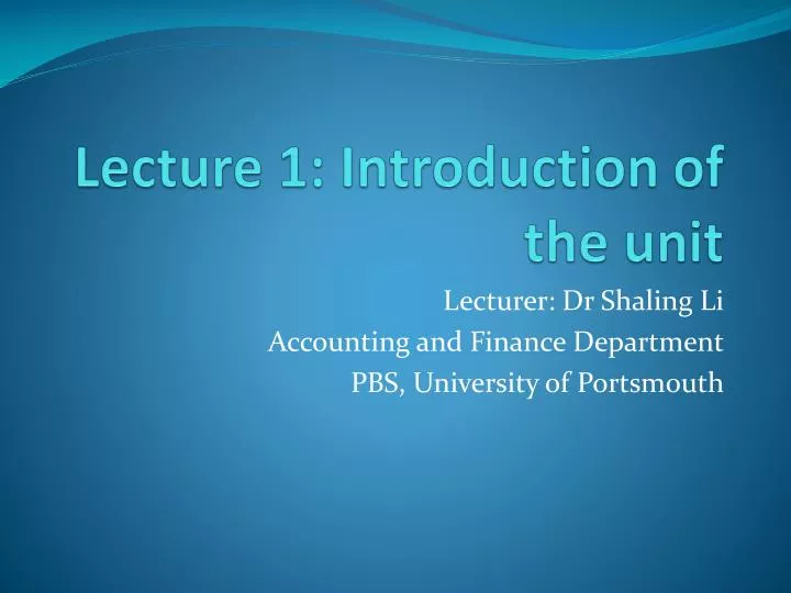 lecture 1 introduction of the unit