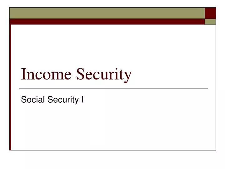 income security
