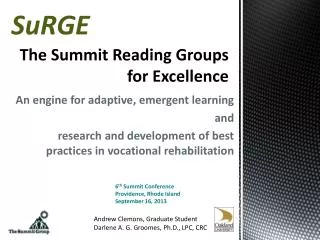The Summit Reading Groups for Excellence