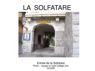 la solfatare