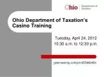 Ohio Department of Taxation’s Casino Training
