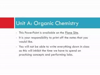 Unit A: Organic Chemistry