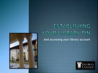 Establishing Your Library PIN