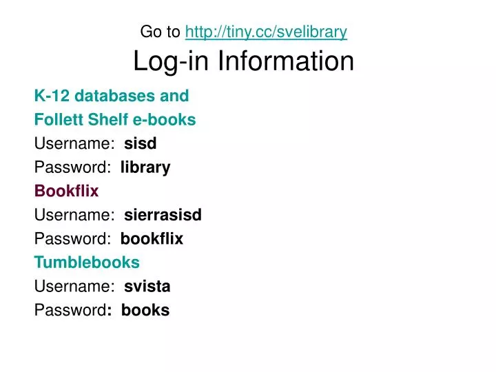 go to http tiny cc svelibrary log in information