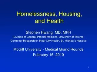 Homelessness, Housing, and Health