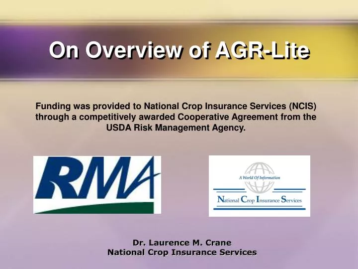 on overview of agr lite