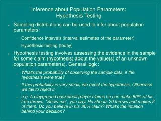 Inference about Population Parameters: Hypothesis Testing