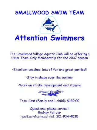 SMALLWOOD SWIM TEAM Attention Swimmers
