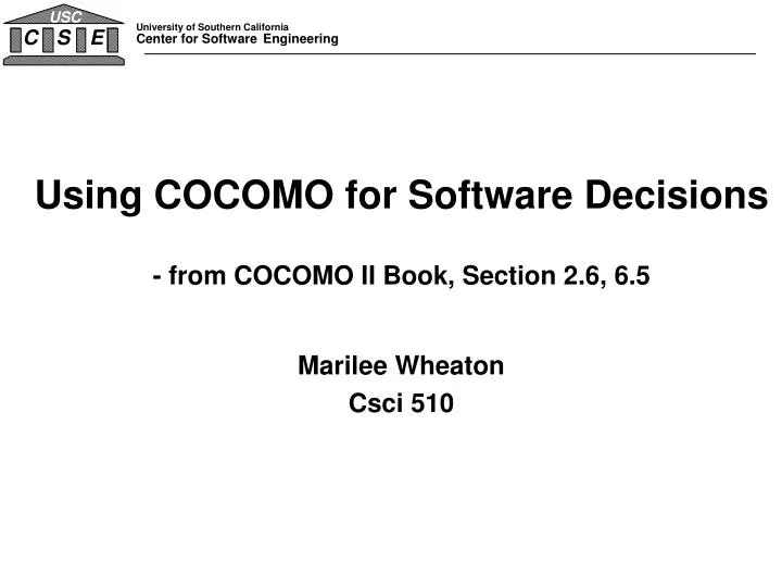 using cocomo for software decisions from cocomo ii book section 2 6 6 5