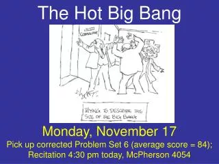 The Hot Big Bang