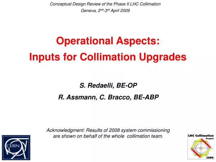 operational aspects inputs for collimation upgrades