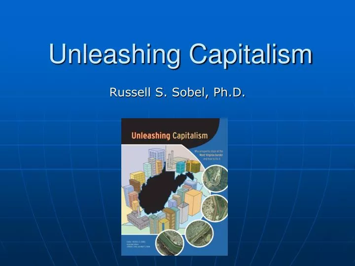 unleashing capitalism