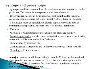 Syncope and pre-syncope