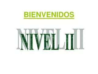 bienvenidos