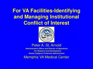 For VA Facilities-Identifying and Managing Institutional Conflict of Interest