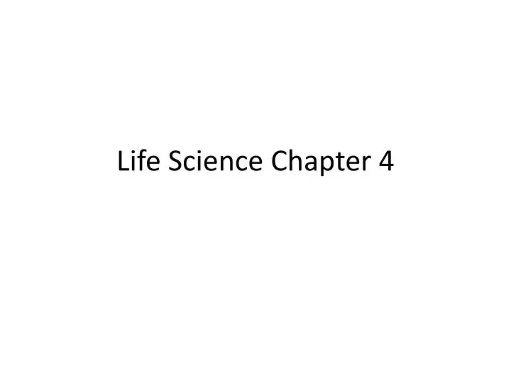 life science chapter 4