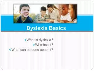 Dyslexia Basics