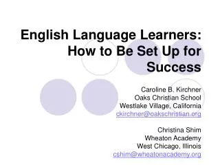 English Language Learners: How to Be Set Up for Success
